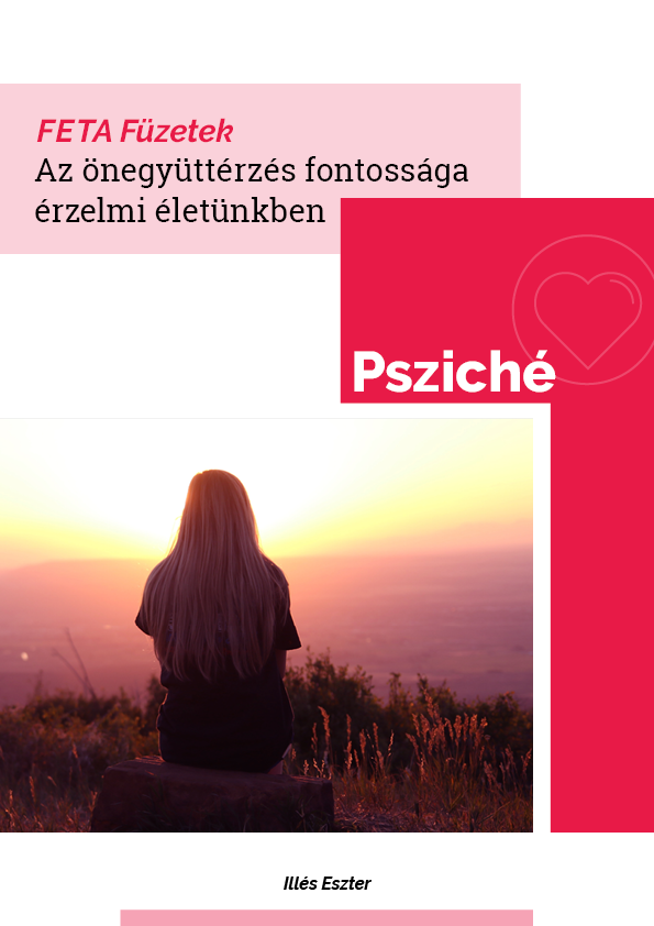Az önegyüttérzés fontossága érzelmi életünkben