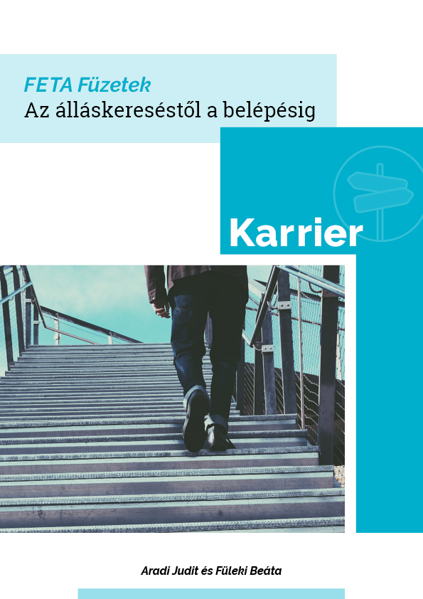 Az álláskereséstől a belépésig